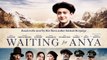 Waiting for Anya Official Trailer (2020) Noah Schnapp, Anjelica Huston Drama Movie