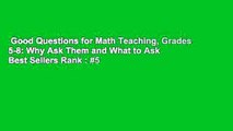 Good Questions for Math Teaching, Grades 5-8: Why Ask Them and What to Ask  Best Sellers Rank : #5