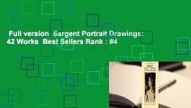 Full version  Sargent Portrait Drawings: 42 Works  Best Sellers Rank : #4