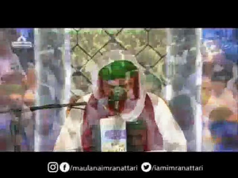 Teerful Kalam-Asad Attari Madani Channel, तेरीफुल कलाम-असद अटारी मदनी चैनल, 蒂爾富爾·卡拉姆-阿薩德·阿塔里·馬達尼頻道 ...