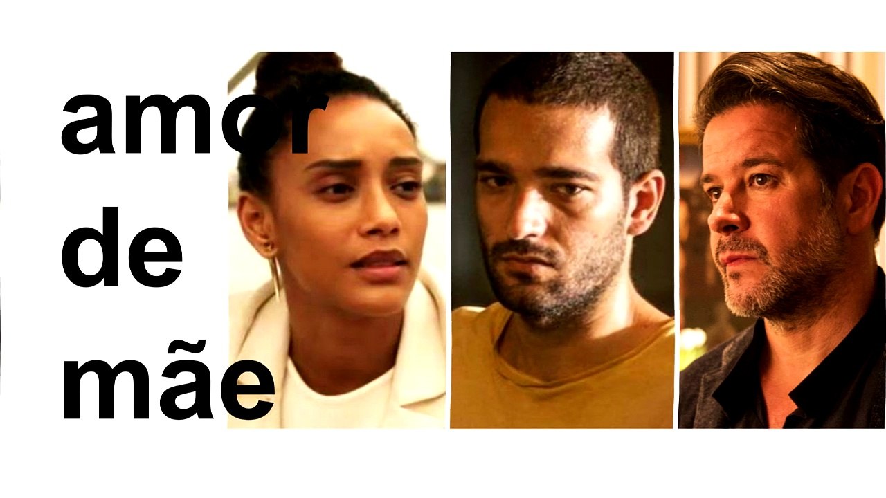 Novela Amor de Mãe   Resumo de capítulos de 3 a 8 de Fevereiro