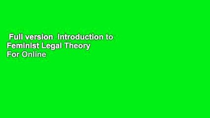 Full version  Introduction to Feminist Legal Theory  For Online