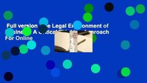 Full version  The Legal Environment of Business: A Critical Thinking Approach  For Online