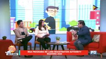 ON THE SPOT: Mga programa ng Land Registration Authority ngayong 2020