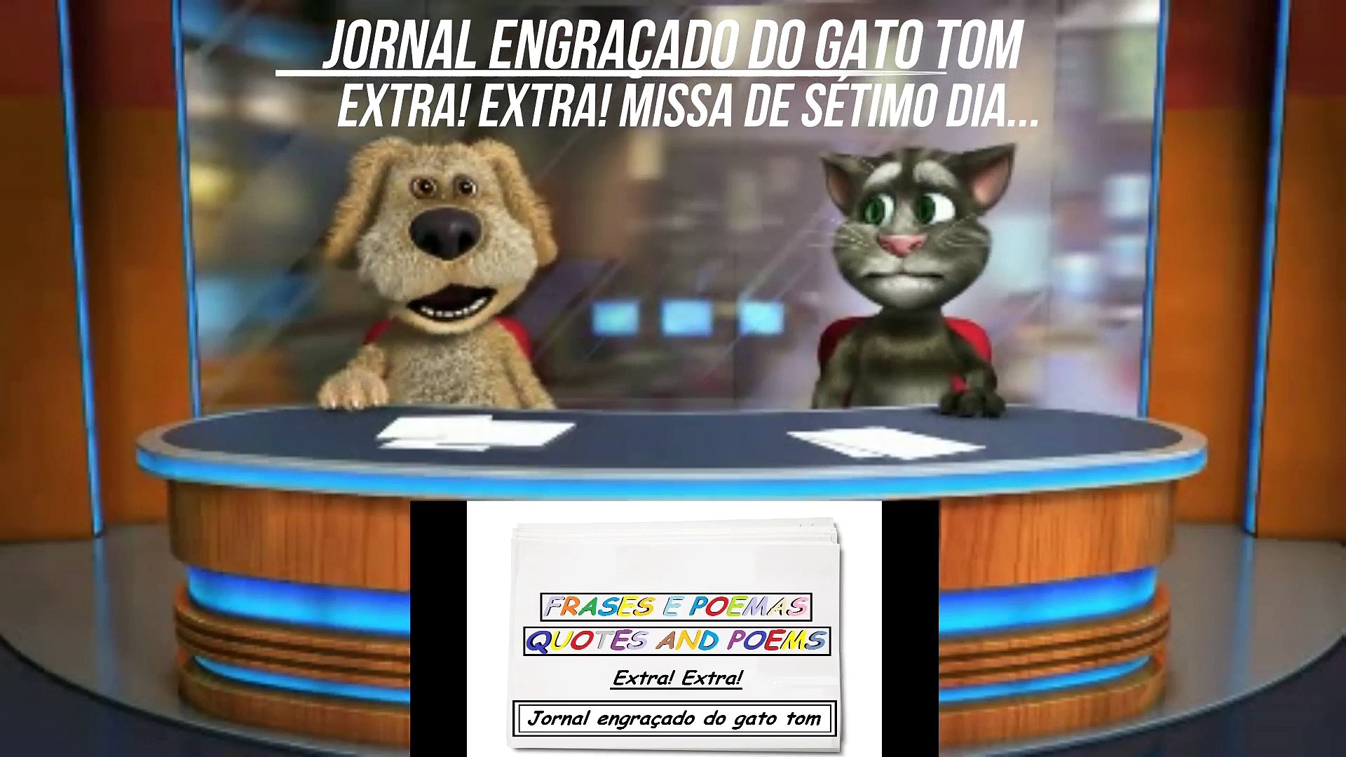 Jornal engraçado do gato tom: Missa de sétimo dia... [Frases e Poemas]