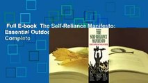 Full E-book  The Self-Reliance Manifesto: Essential Outdoor Survival Skills Complete