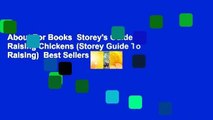About For Books  Storey's Guide to Raising Chickens (Storey Guide To Raising)  Best Sellers Rank :