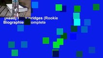 [Read] Ruby Bridges (Rookie Biographies) Complete
