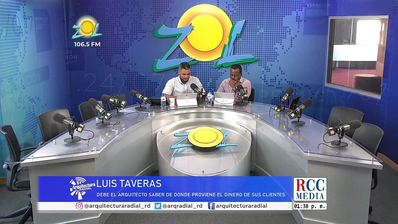 Luis Taveras – El arquitecto saber dónde proviene el dinero del cliente– Arquitectura Radial