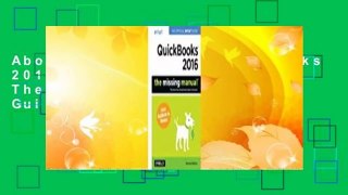 About For Books  QuickBooks 2016: The Missing Manual: The Official Intuit Guide to QuickBooks