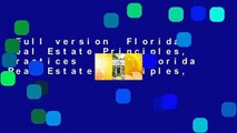 Full version  Florida Real Estate Principles, Practices   Law (Florida Real Estate Principles,