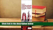 Full E-book  Essentials of Cardiopulmonary Physical Therapy  For Kindle