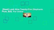 [Read] Look Alive Twenty-Five (Stephanie Plum, #25)  For Online