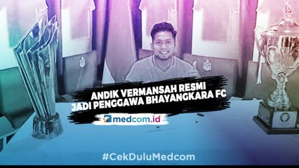 Andik Vermansah Resmi Jadi Penggawa Bhayangkara FC