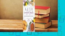 About For Books  Keto Comfort Foods: Family Favorite Recipes Made Low-Carb and Healthy  For Free