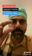 இந்த 4 உணவுகளை சாப்பிடுங்கள்.. கொரோனா வைரஸிலிருந்து தப்பலாம்.. டிக்டாக்கில் மருத்துவர் அஸ்வின் விஜய் - வீடியோ