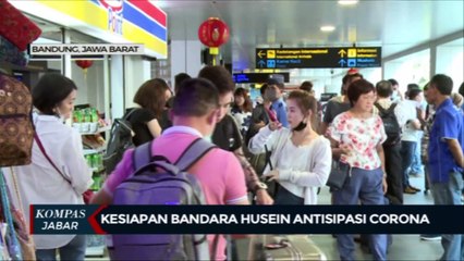 BANDARA HUSEIN SASTRANEGARA ANTISIPASI PENYEBARAN CORONA