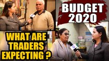 Budget 2020: What are the expectations of the traders amid economic slowdown? |Oneindia
