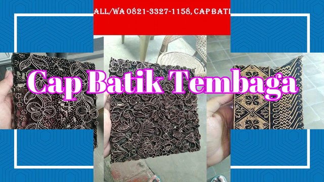 DISKON, Call/WA 0821-3327-1158, Alat Untuk Batik Cap Nusa Tenggara Barat (NTB)