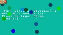 Full version  Davenport's Ohio Will And Estate Planning Legal Forms Complete