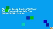 About For Books  Quicken WillMaker Estate Planning Essentials Plus [With CDROM]  For Free
