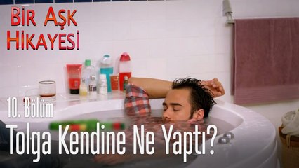 Tolga kendine ne yaptı? - Bir Aşk Hikayesi 10. Bölüm
