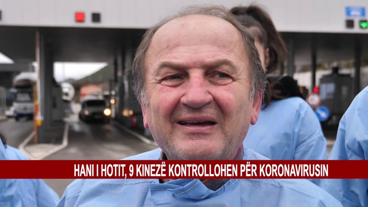 HANI I HOTIT, 9 KINEZË KONTROLLOHEN PËR KORONAVIRUSIN
