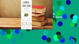 Full version  A World of Three Zeros: The New Economics of Zero Poverty, Zero Unemployment, and