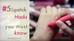 5 Lipstick Hacks You Must Know!   Makeup Tricks