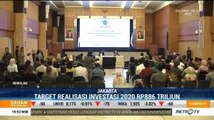 BKPM Yakin Target Investasi 2020 Tercapai