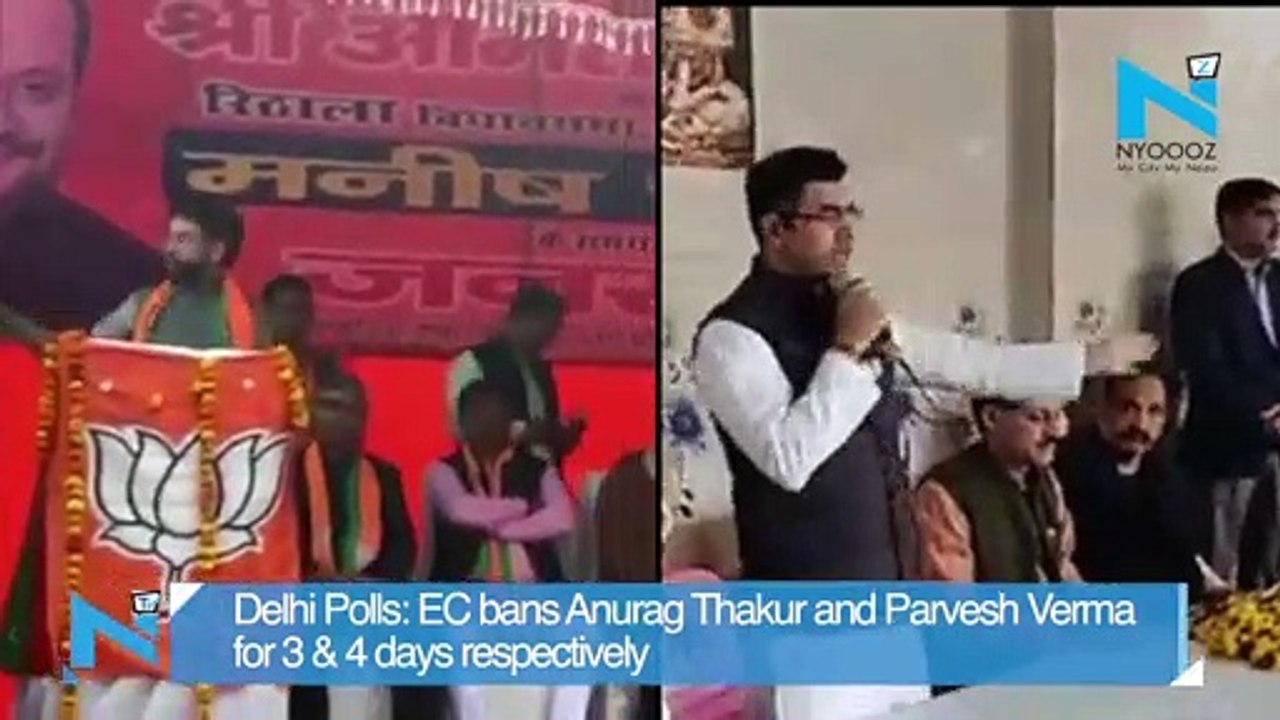 Delhi Polls: EC bans Parvesh Verma, Anurag Thakur from campaigning