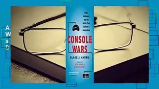 About For Books  Console Wars: Sega, Nintendo, and the Battle that Defined a Generation  For Kindle