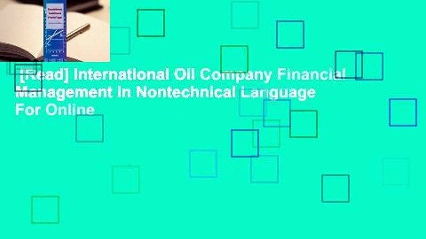 [Read] International Oil Company Financial Management in Nontechnical Language  For Online