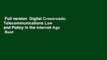 Full version  Digital Crossroads: Telecommunications Law and Policy in the Internet Age  Best