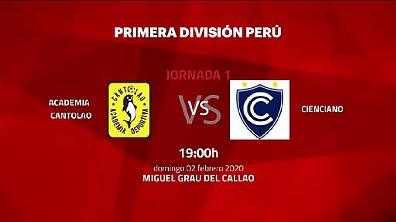 Previa partido entre Academia Cantolao y Cienciano Jornada 1 Perú - Liga 1 Apertura