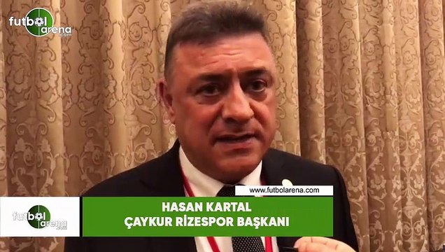 Hasan Kartal: Ligin ikinci yarısı çok daha iyi bir Rizespor olacak