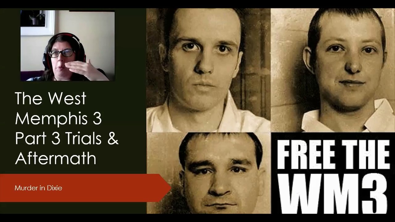 The West Memphis Three part 3