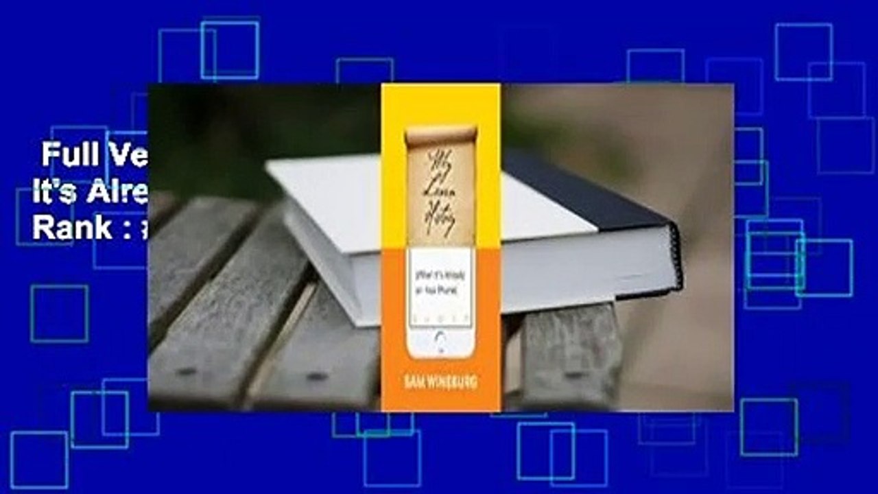 Full Version  Why Learn History (When It's Already on Your Phone)  Best Sellers Rank : #5