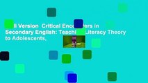 Full Version  Critical Encounters in Secondary English: Teaching Literacy Theory to Adolescents,