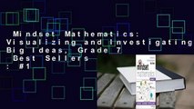 Mindset Mathematics: Visualizing and Investigating Big Ideas, Grade 7  Best Sellers Rank : #1