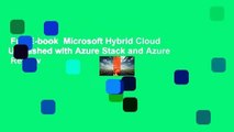 Full E-book  Microsoft Hybrid Cloud Unleashed with Azure Stack and Azure  Review