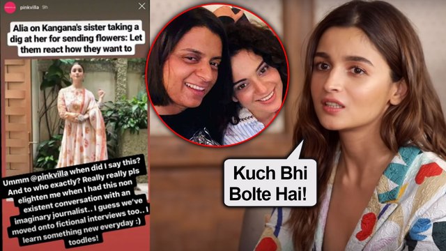 Alia Bhatt SLAMS A Media Website For Fake News On Her Fight With Rangoli - Kangana
