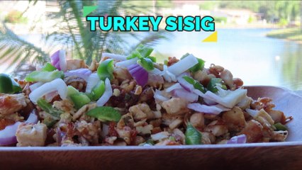 LEFT OVER TURKEY RECIPES PART 3 - SISIG