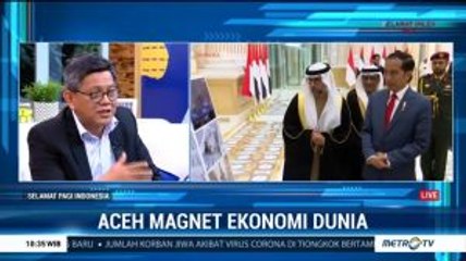 Aceh, Magnet Baru Ekonomi Dunia