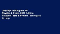 [Read] Cracking the AP Physics 2 Exam, 2020 Edition: Practice Tests & Proven Techniques to Help