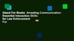 About For Books  Arresting Communication: Essential Interaction Skills for Law Enforcement  For