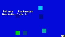 Full version  Frankenstein  Best Sellers Rank : #2