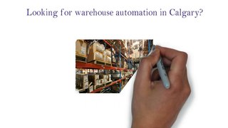 Warehouse Automation in Calgary