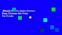 [Read] Helen's Asian Kitchen: Easy Chinese Stir-Fries  For Kindle