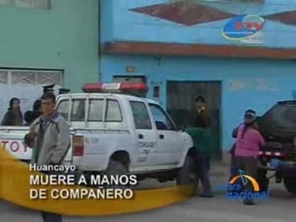 MUERE A MANOS DE COMPAÑERO - HUANCAYO